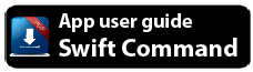 Swift Command App User Guide